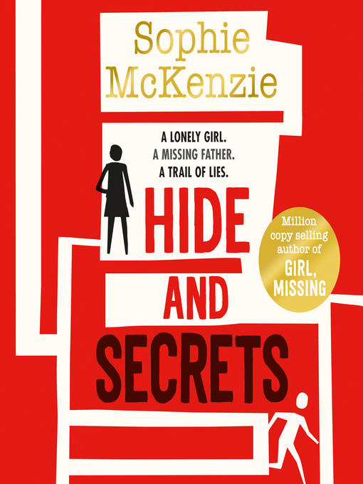 Title details for Hide and Secrets by Sophie McKenzie - Available